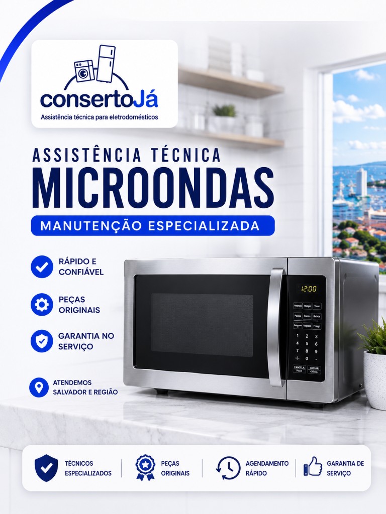 ConsertoJá - assistência técnica especializada em micro-ondas em Salvador e região